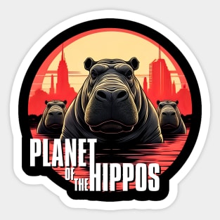 Planet of the hippos Sticker